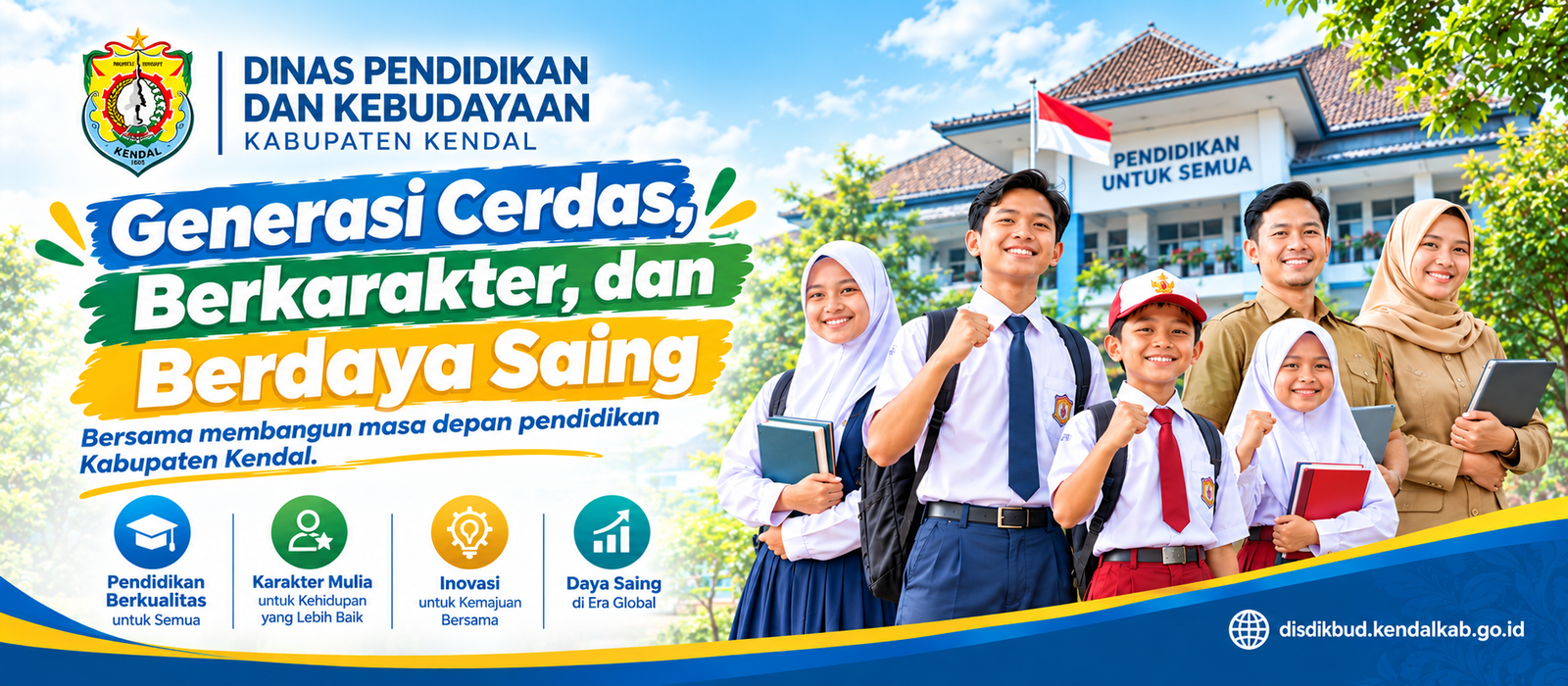 Generasi Cerdas, Berkarakter, dan Berdaya Saing