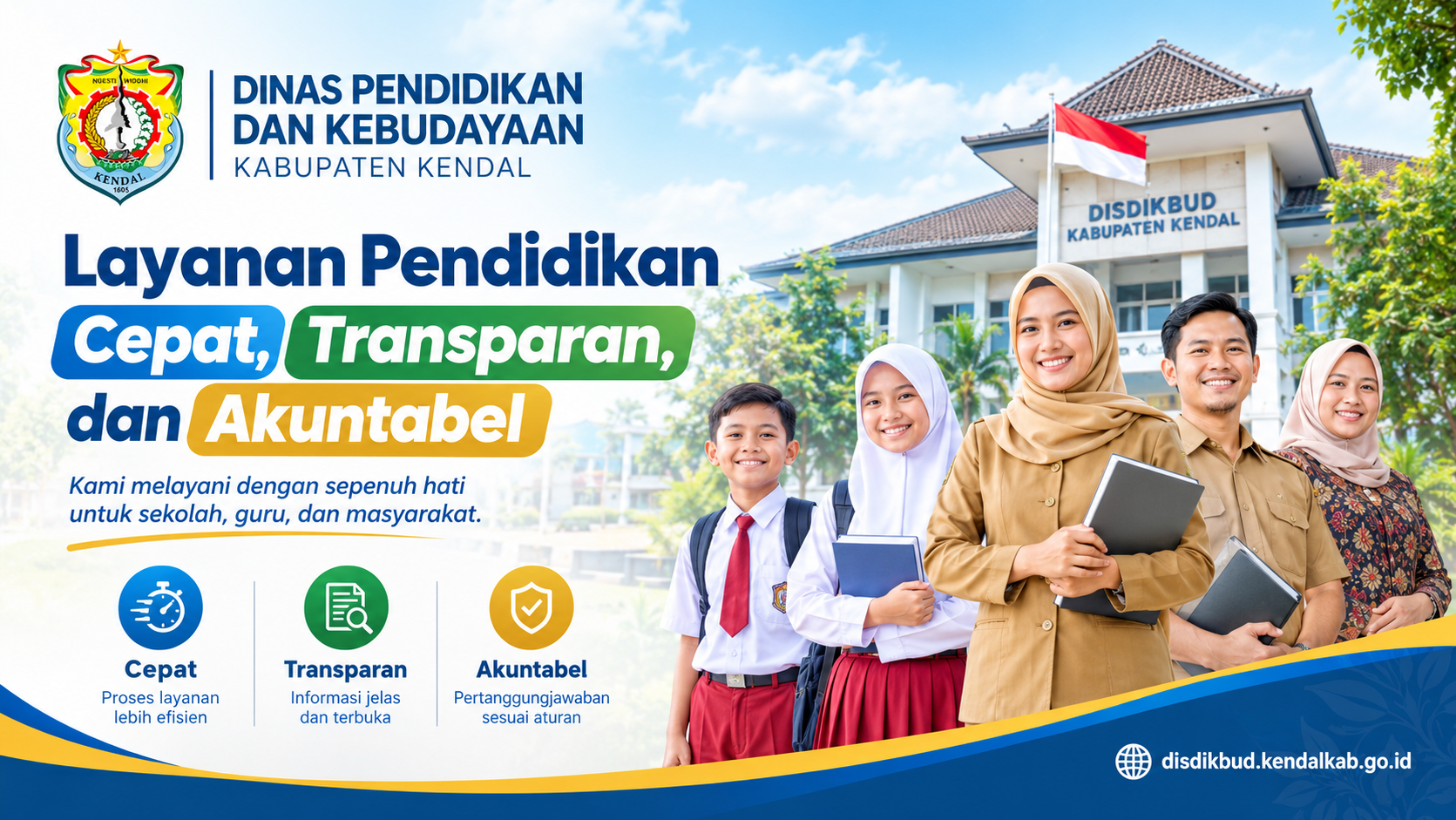 Layanan Pendidikan Cepat, Transparan, dan Akuntabel